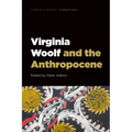 Virginia Woolf and the Anthropocene