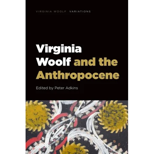 Virginia Woolf and the Anthropocene