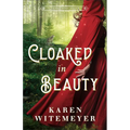 Cloaked in Beauty