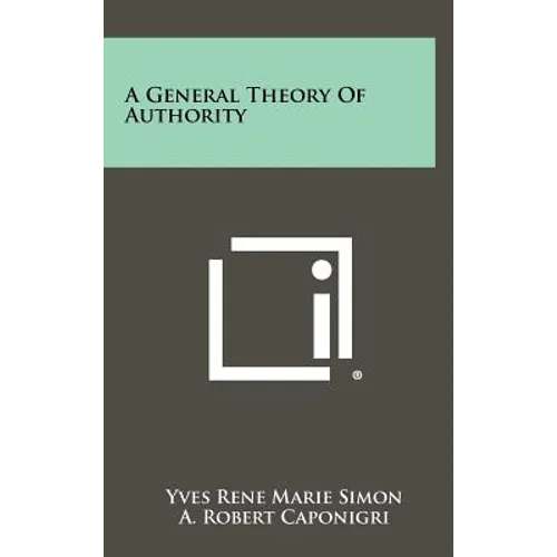 A General Theory Of Authority