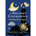 A Brilliant Convergence: A Sparkling Regency Mystery