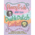 Penny Pride and the Double Dutch Contest