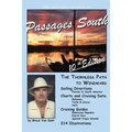The Gentleman's Guide to Passages South: The Thornless Path to Windward