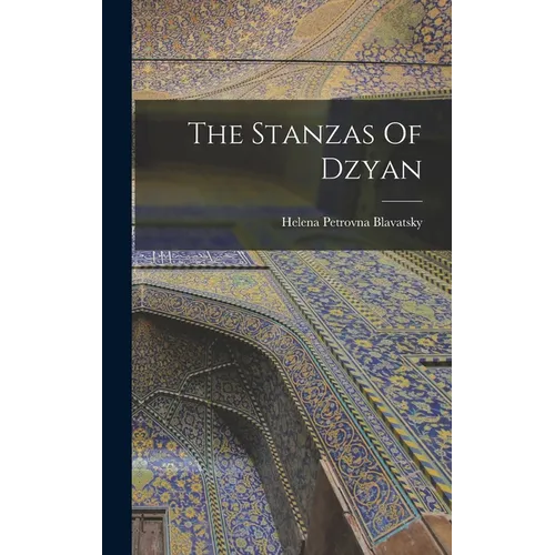 The Stanzas Of Dzyan