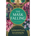 The Mask Falling: A Bone Season Novel