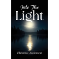 Into the Light
