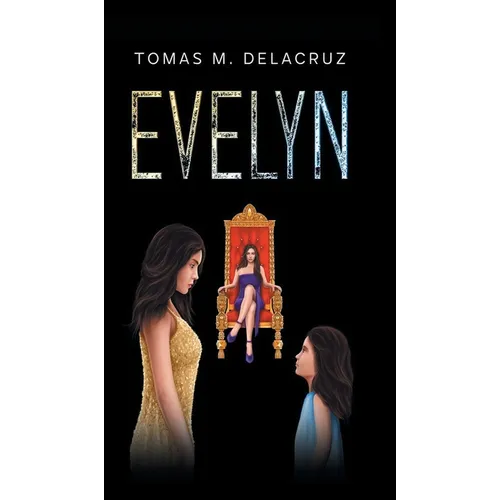 Evelyn: Book 1