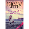 Between Now And Forever (Heartwarming Contemporary Romance)