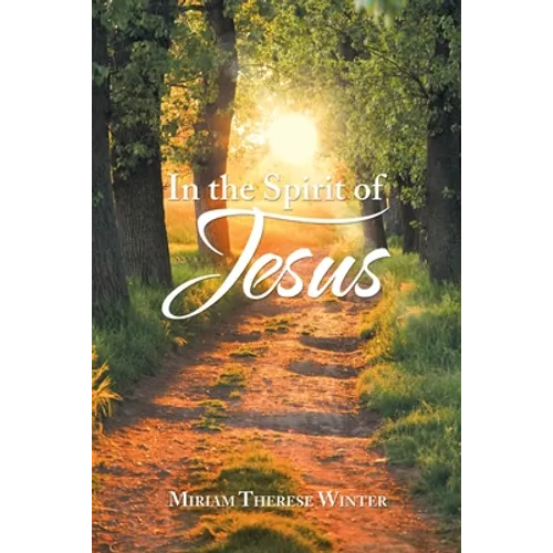 In the Spirit of Jesus
