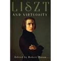 Liszt and Virtuosity