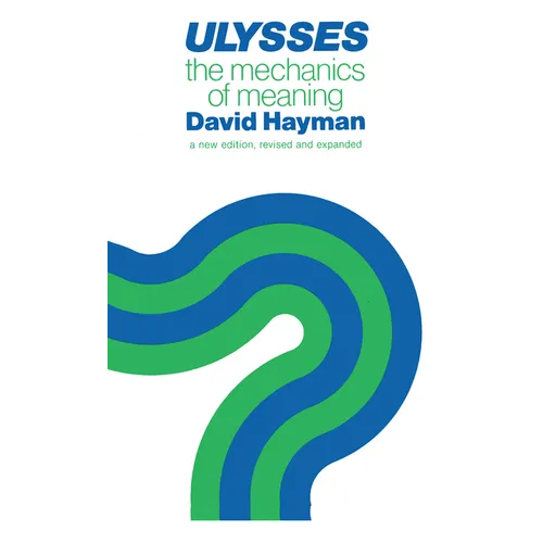 Ulysses: The Mechanics of Meaning