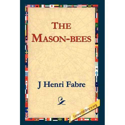 The Mason-Bees