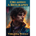 Orlando: A Biography