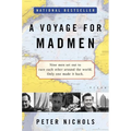 A Voyage for Madmen