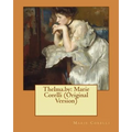 Thelma.by: Marie Corelli (Original Version)