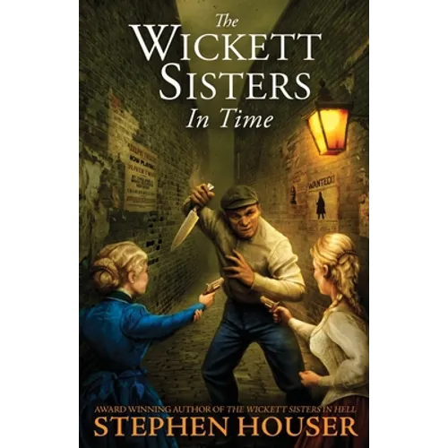The Wickett Sisters in Time