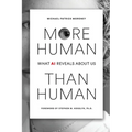 More Human Than Human