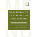 Menc Handbook of Research on Music Learning: Volume 2: Applications