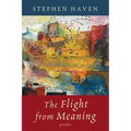 Flight from Meaning
