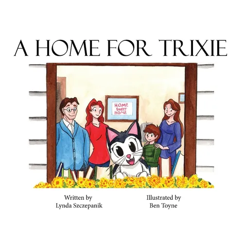 A Home For Trixie