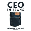CEO in Jeans: From Denim to Decisions