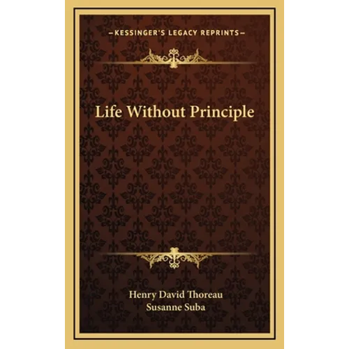 Life Without Principle