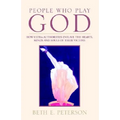 People Who Play God