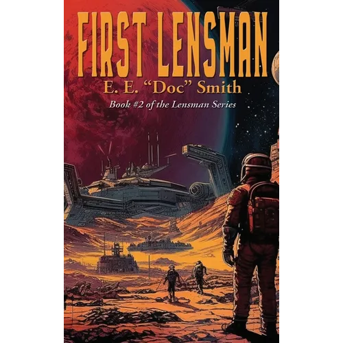 First Lensman: A Positronic Book