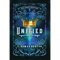 Unified: The Legacy Chapters Book 4