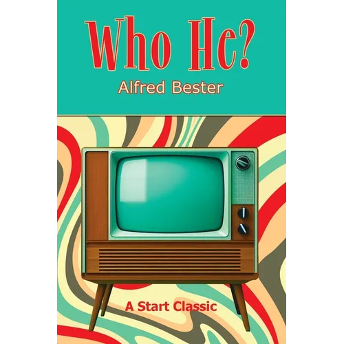 Who He?