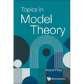 Topics in Model Theory