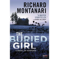 The Buried Girl: A Novel of Suspense