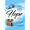Hope: The Fascinating True Story of One Family's Escape from the Jungles of Africa