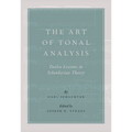 The Art of Tonal Analysis: Twelve Lessons in Schenkerian Theory