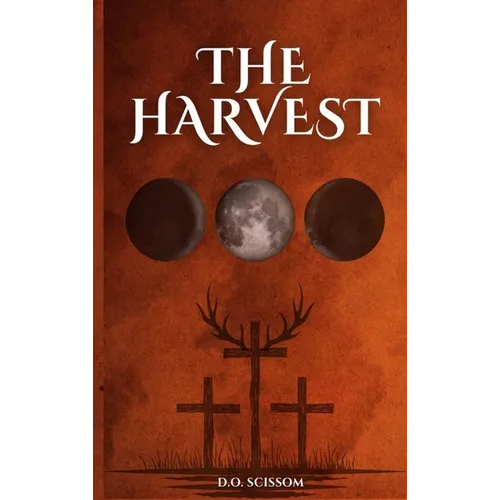 The Harvest: The Mercer Witches Book I