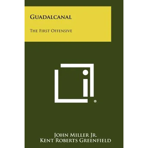 Guadalcanal: The First Offensive