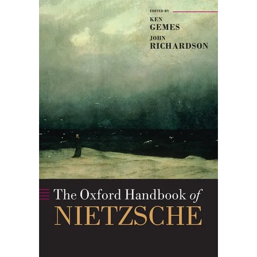 The Oxford Handbook of Nietzsche