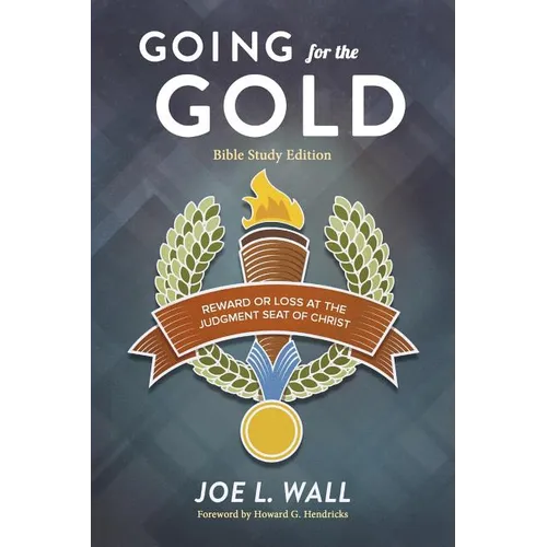 Going for the Gold Bible Study Edition