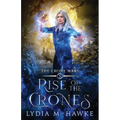 Rise of the Crones
