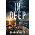 In Deep: The Fin Fleming Scuba Diving Mystery Series