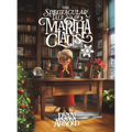The Spectacular Tale of Martha Claus