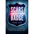 Scars of the Badge: Faith, Trauma, and Redemption Behind the Thin Blue Line