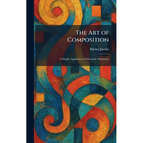 The Art of Composition: A Simple Application of Dynamic Symmetry
