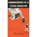 Reminiscences of a Stock Operator