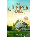 The Juniper Hotel: Historical Women's Fiction Saga Large Print