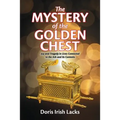 The Mystery of the Golden Chest: Joy and Tragedy in Lives Connected to the Ark and Its Contents