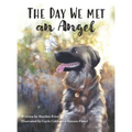 The Day We Met an Angel