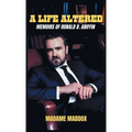 A Life Altered: Memoirs of Ronald B. Griffin