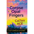 The Corpse with the Opal Fingers