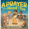 A Prayer from Head to Toe